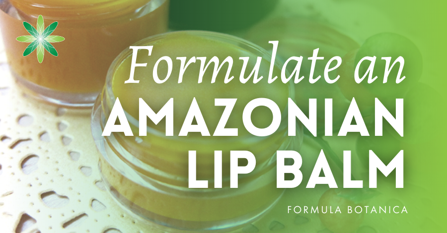2017-01 Formulate an Amazonian lip balm