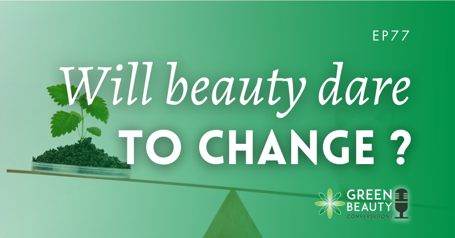 2021-10 Does the beauty industry have the courage to change?