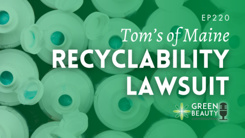 Podcast 220 - Tom's of Maine lawsuit